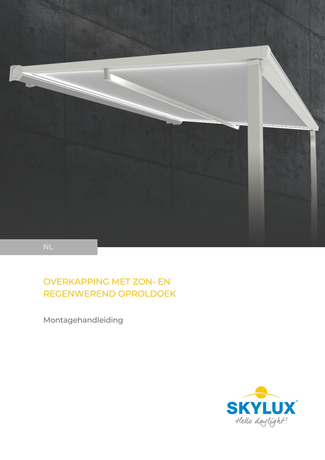 Montagehandleiding Overkapping met zon- en Regenwerend oproldoek