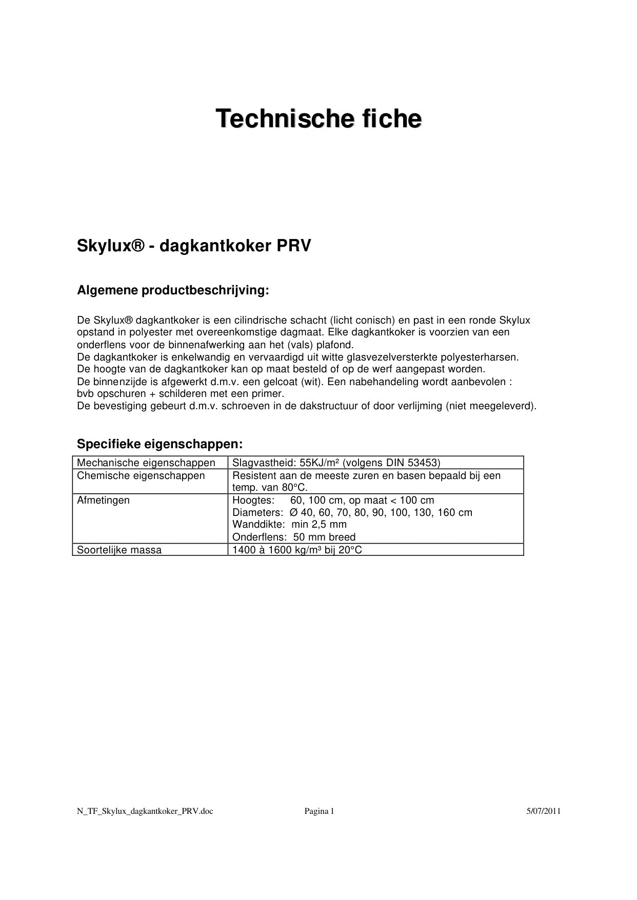 Technisch Dossier Dagkantkokers - Skylux