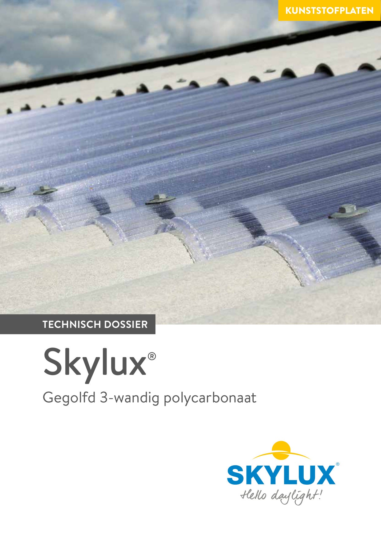 Technisch Dossier Kunststofplaten - Skylux