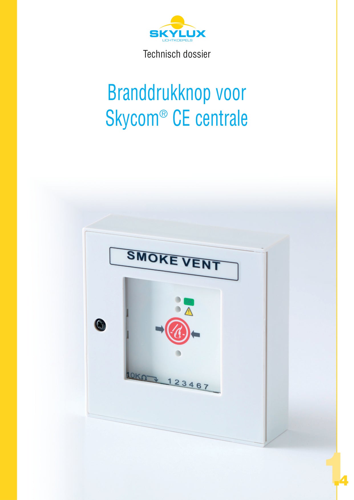 Technisch Dossier Schakelaars, Drukknoppen & Detectoren